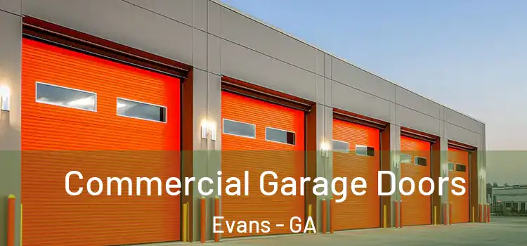  Commercial Garage Doors Evans - GA