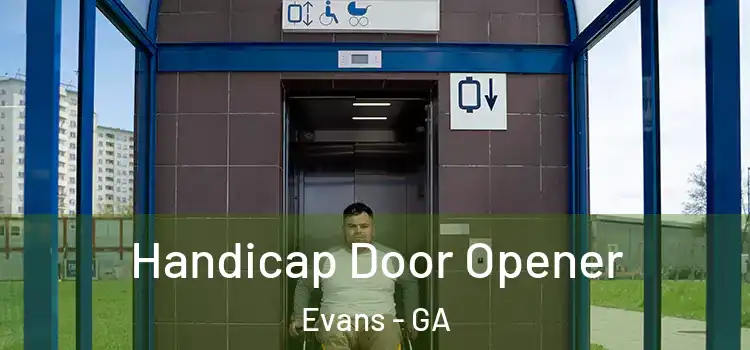  Handicap Door Opener Evans - GA