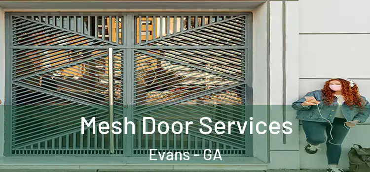  Mesh Door Services Evans - GA