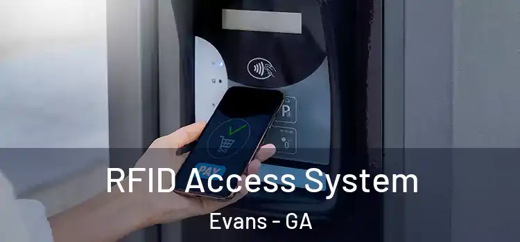 RFID Access System Evans - GA